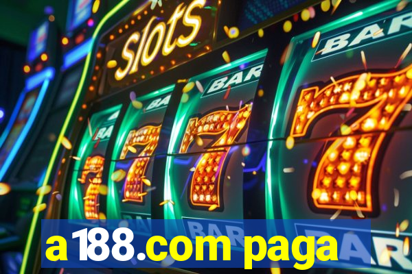 a188.com paga